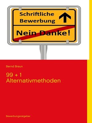 cover image of Schriftliche Bewerbung--Nein Danke!